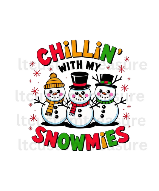 Chillin' with my snowmies